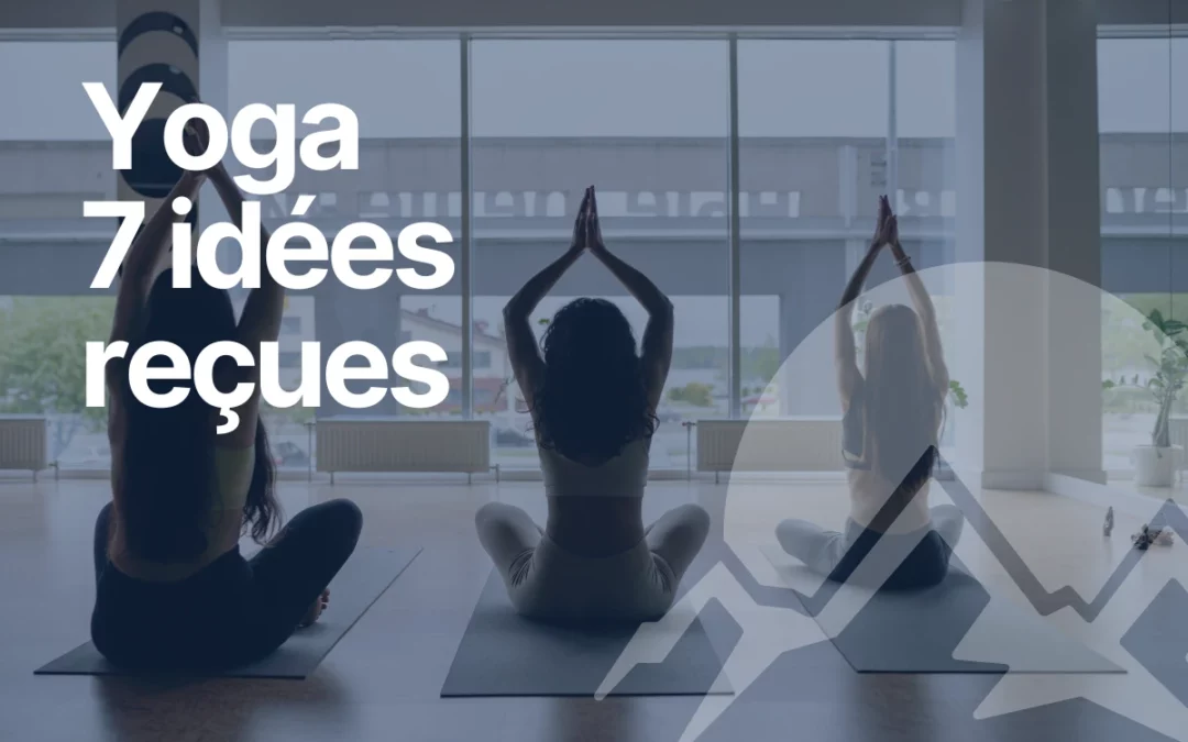 7 idées reçues yoga