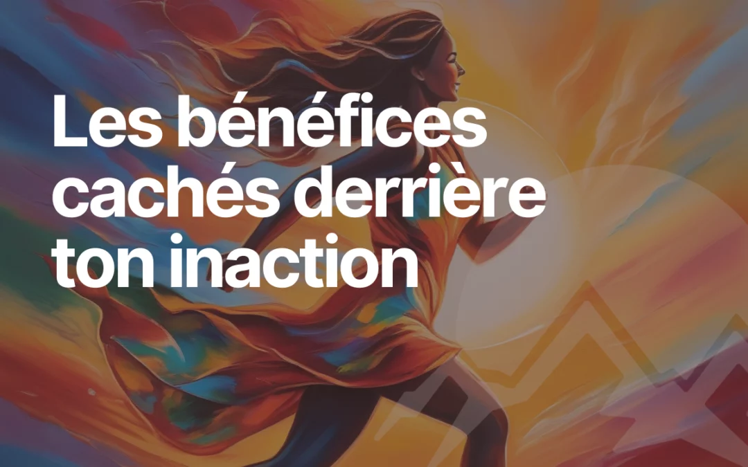 Arrête de te mentir : Tes excuses te détruisent à petit feu